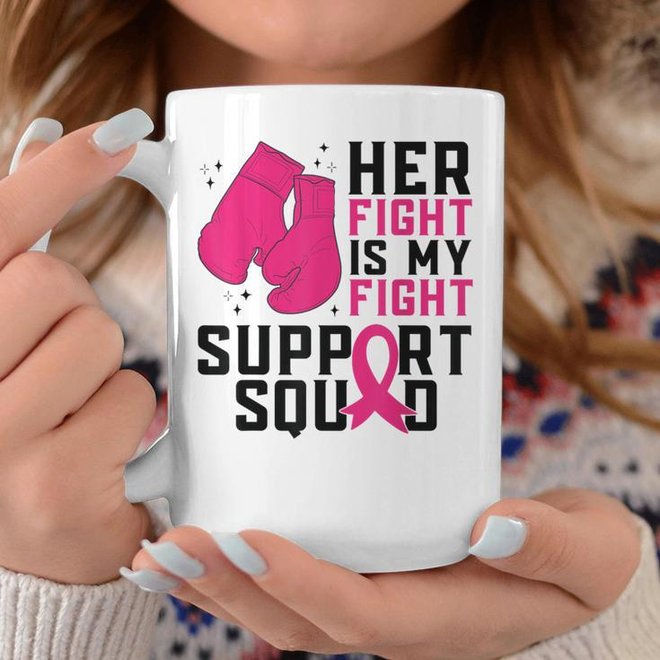 Her Fight Is My Fight Boxing Glove Breast Cancer Awareness Coffee Mug Funny Gifts