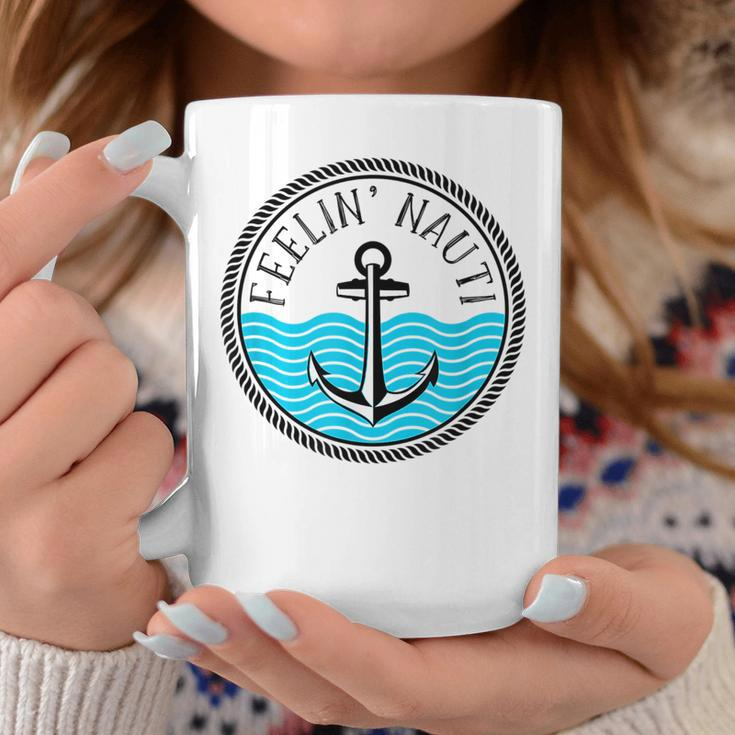 Funny Cruise Saying Feelin Nauti Anchor Boat Nautical Quote Coffee Mug Unique Gifts