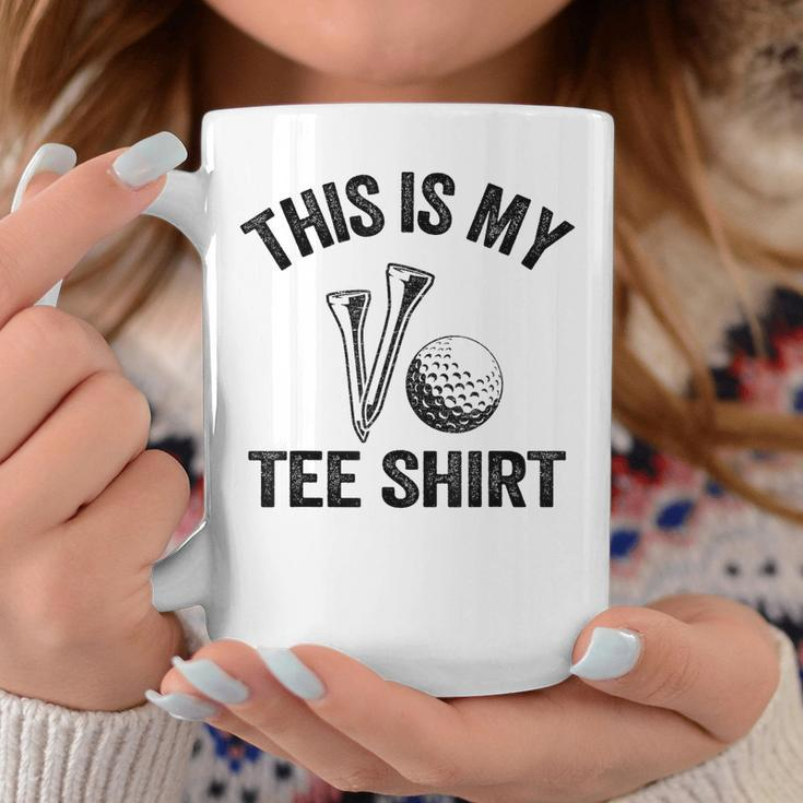 Golfing Jokes Golf Players Golfers Humor This Is My Coffee Mug Unique Gifts