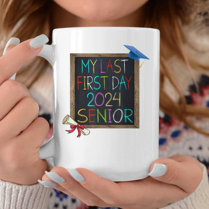 My Last First Day 2024 High School Senior Back To School Coffee Mug Funny Gifts