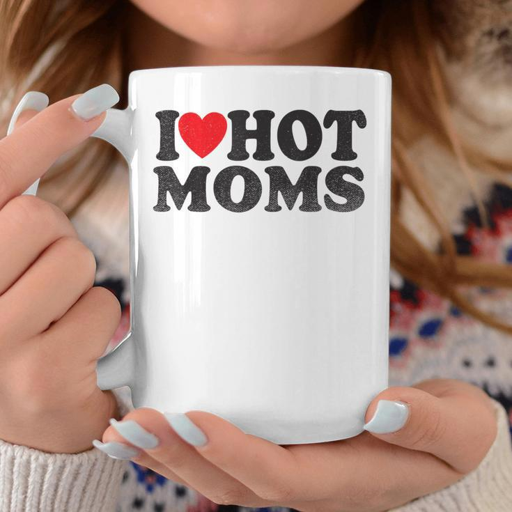 I Love Hot Moms I Red Heart Love Heart Coffee Mug Unique Gifts
