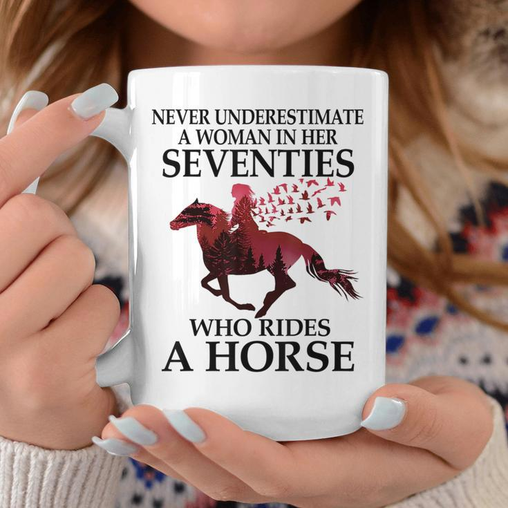 Never Underestimate A Woman In Her Seventies Rides A Horse Coffee Mug Funny Gifts