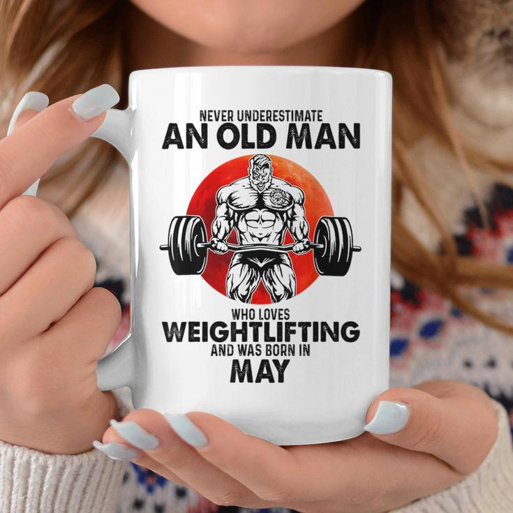Never Underestimate An Old Man Loves Weightlifting May Coffee Mug Funny Gifts