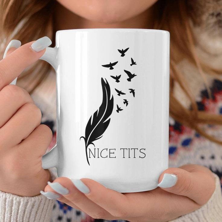 Nice Tits Funny Bird Watching Bird Watching Funny Gifts Coffee Mug Unique Gifts