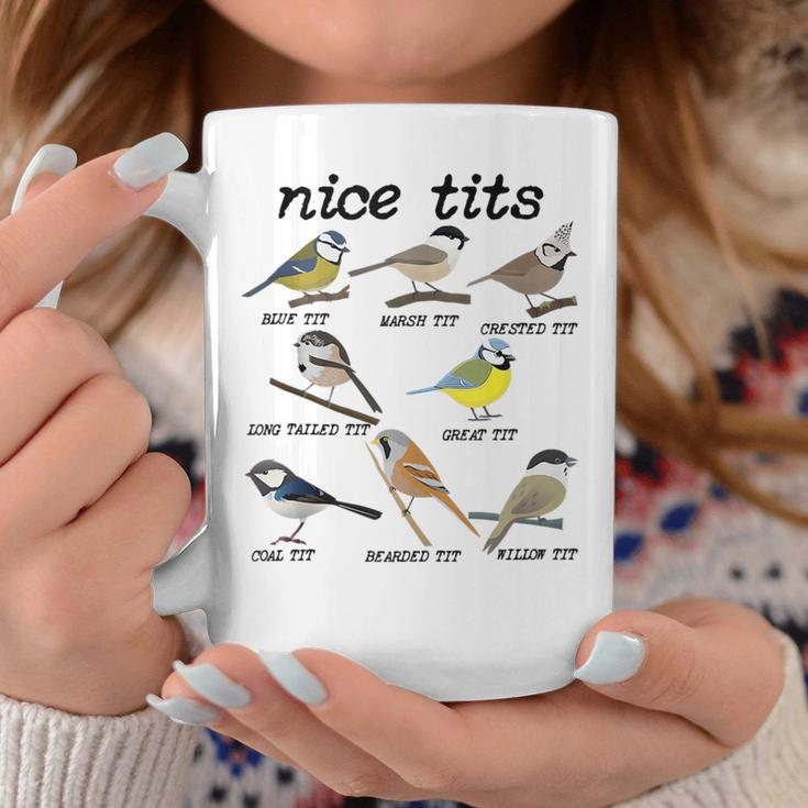 Nice Tits Funny Bird Watching Funny Tit Birds Birdwatcher Gifts For Bird Lovers Funny Gifts Coffee Mug Unique Gifts