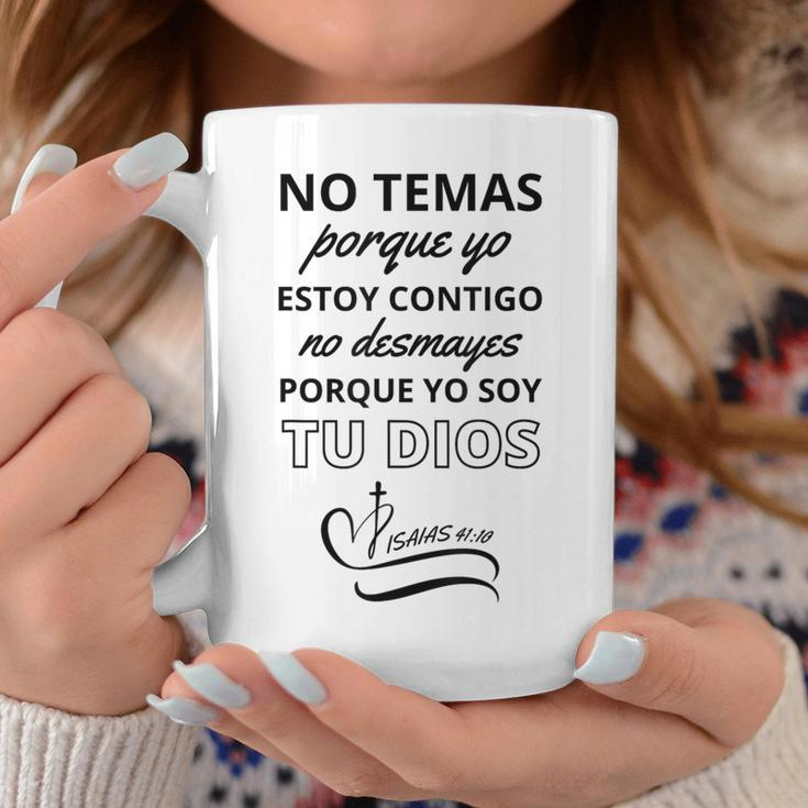 No Temas Christian Quote In Spanish Bible Verse Isaias 4110 Coffee Mug Funny Gifts