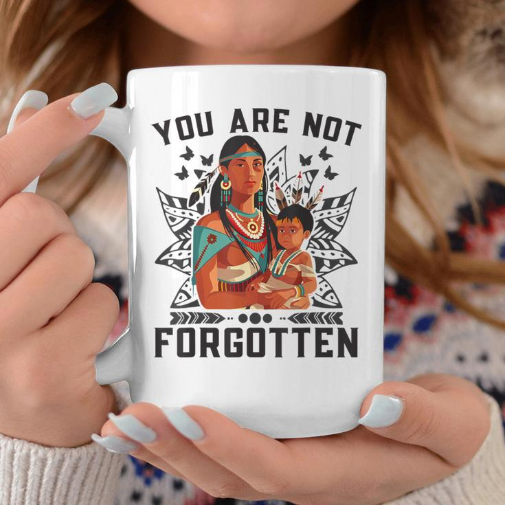 You Are Not Forgotten Canada Orange Day Indigenous Children Coffee Mug Funny Gifts