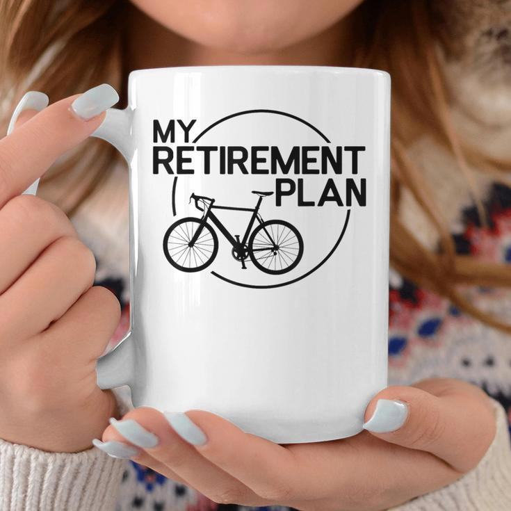 My Retirement Plan Bicycle Bike Retirement Bicycle Coffee Mug Unique Gifts