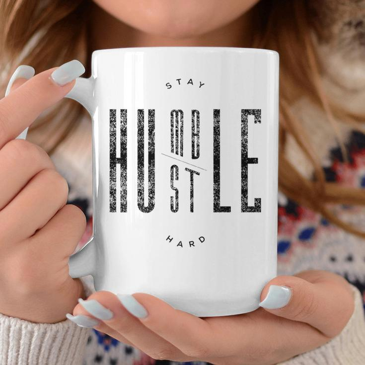 Stay Humble & Hustle Hard Quote Black Text Coffee Mug Unique Gifts