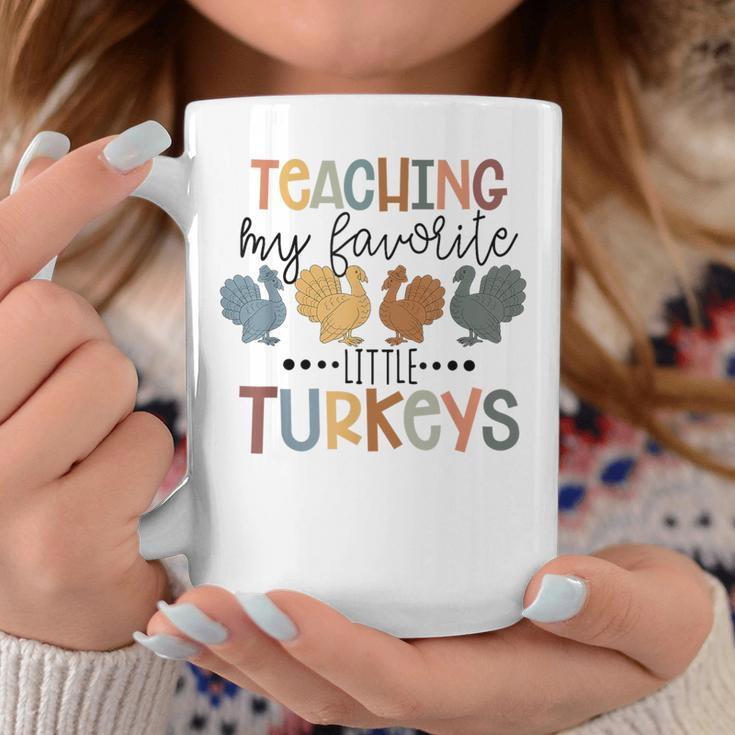 Teaching My Favorite Little Turkeys Thanksgiving Teacher Coffee Mug Unique Gifts