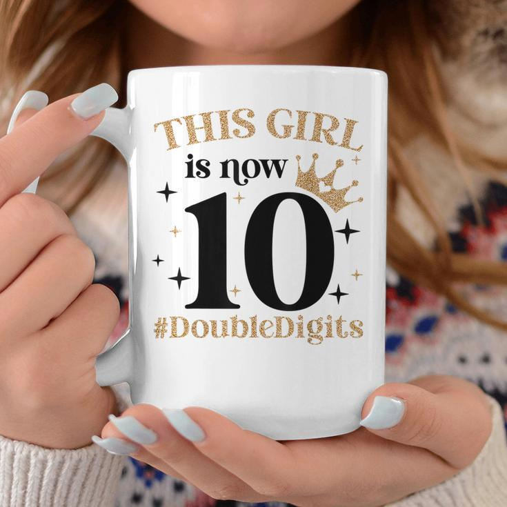 This Girl Is Now 10 Double Digits 10 Year Old Girl Birthday Coffee Mug Unique Gifts