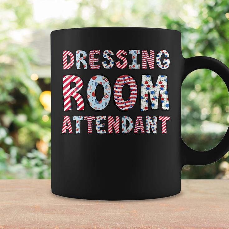 4Th Of July Dressing Room Attendant Independence Day Coffee Mug Gifts ideas