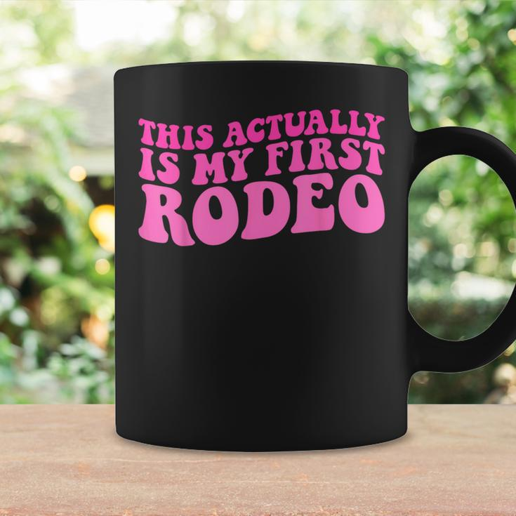 This Actually Is My First Rodeo Cowboy Cowgirl Groovy Coffee Mug Gifts ideas