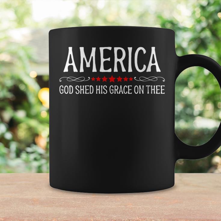 America God Shed His Grace On Thee Patriotic Us Flag Coffee Mug Gifts ideas