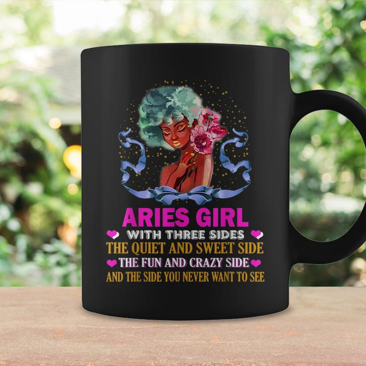 Aries Girl Has Three Sides Birthday Aries Funny Gifts Coffee Mug Gifts ideas