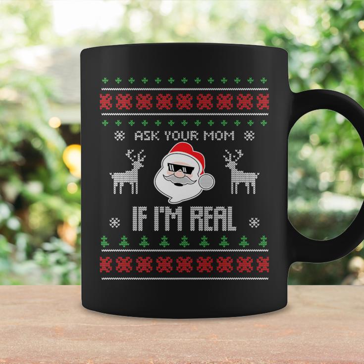 Ask Your Mom If I'm Real Santa Ugly Christmas Sweater Coffee Mug Gifts ideas