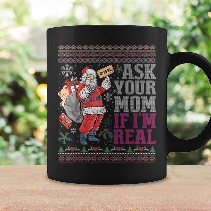 Ask Your Mom If Im Real Ugly Christmas Sweaters Coffee Mug Gifts ideas