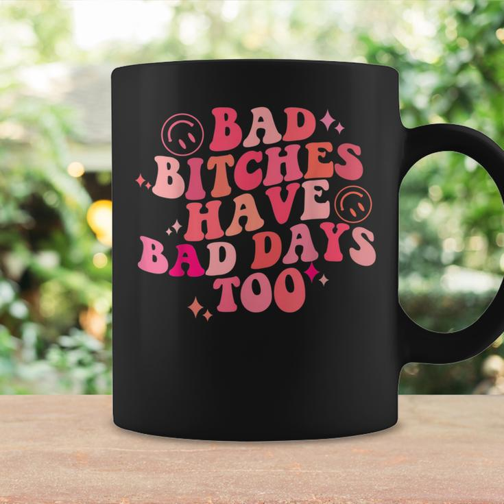 Bad Bitches Have Bad Days Too Retro Groovy Colorful Coffee Mug Gifts ideas