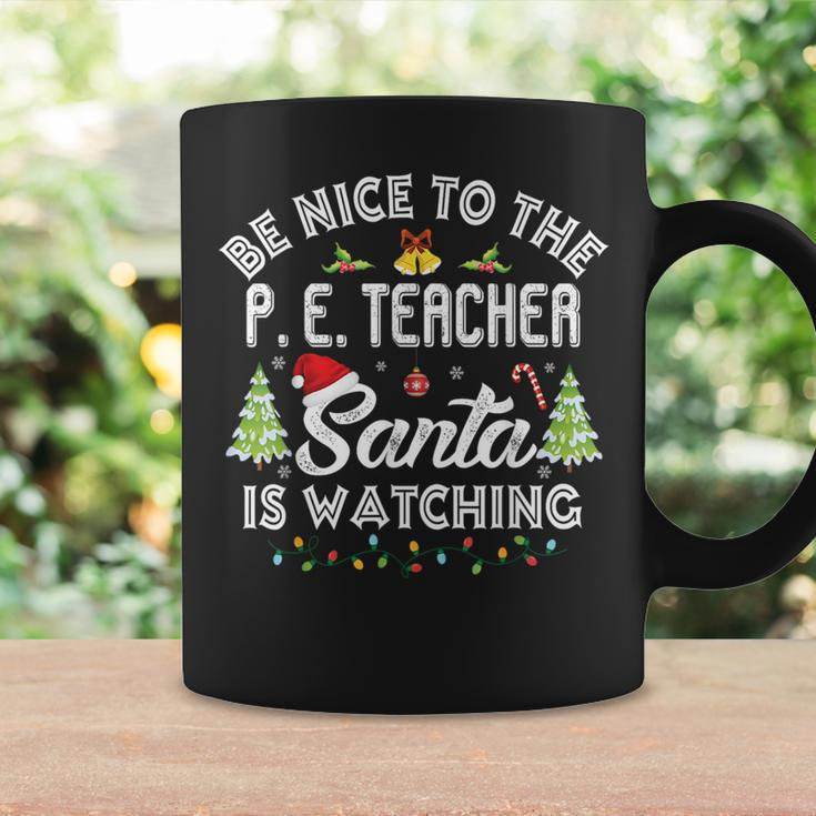 Be Nice To The Physical Education P E Teacher Christmas Gifts For Teacher Funny Gifts Coffee Mug Gifts ideas