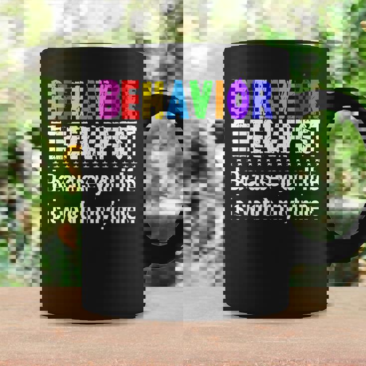 Behavioral Therapist Worth My Time Rbt Analyst Behavior Tech Coffee Mug Gifts ideas