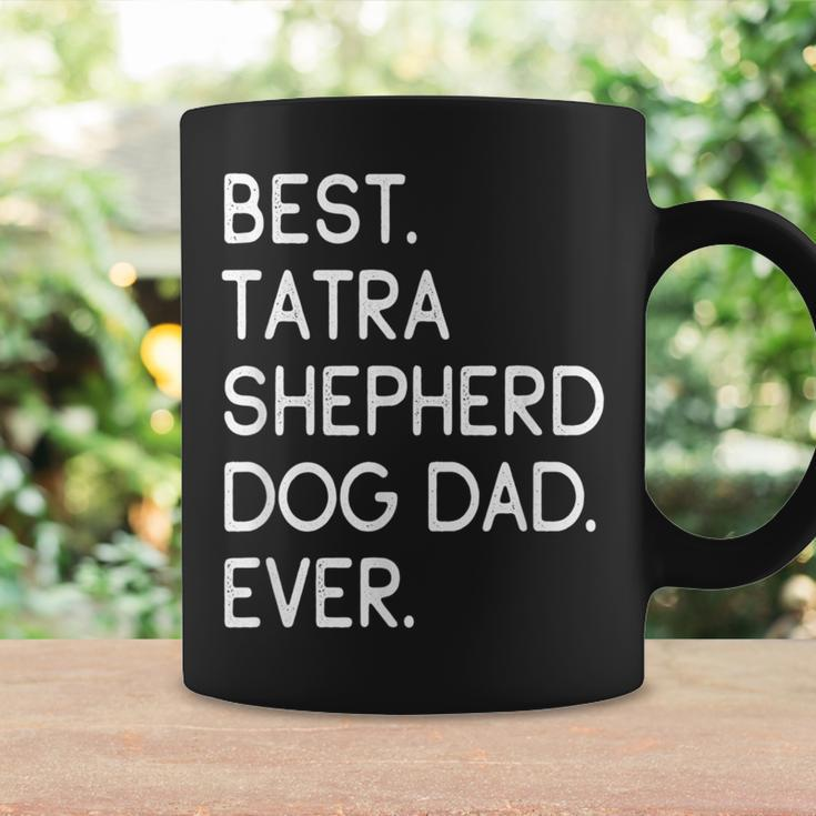 Best Tatra Shepherd Dog Dad Ever Polski Owczarek Podhalanski Coffee Mug Gifts ideas