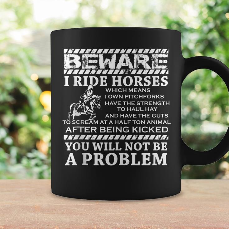 Beware I Ride Horses Horse Riding Equestrian For Girls Coffee Mug Gifts ideas
