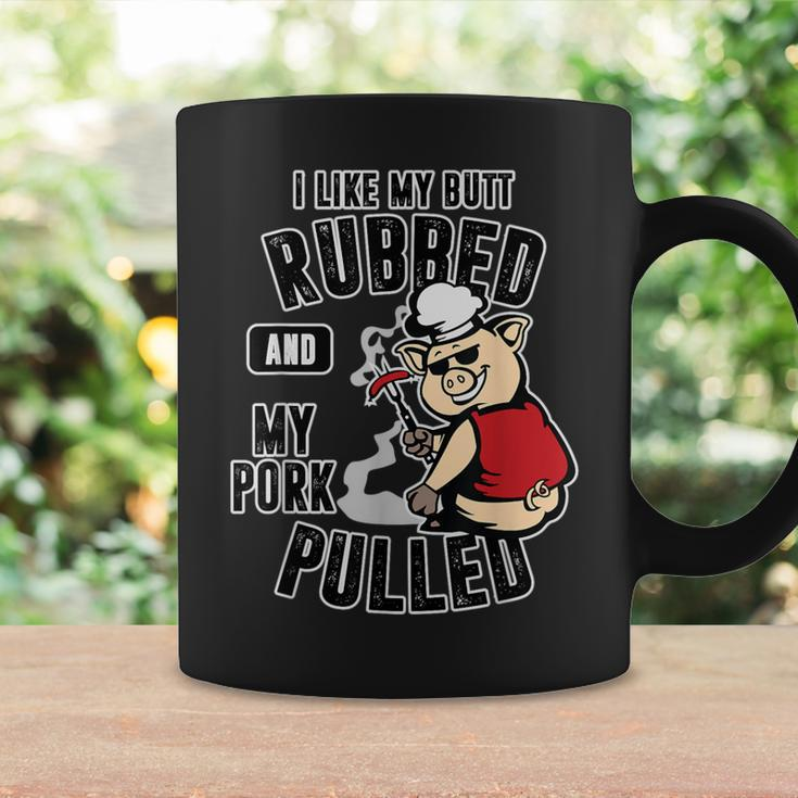 I Like My Butt Rubbed And My Pork Pulled Meat Lover Coffee Mug Gifts ideas