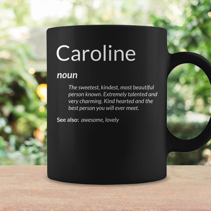 Caroline Is Kind Hearted Funny Name Definition Caroline Coffee Mug Gifts ideas