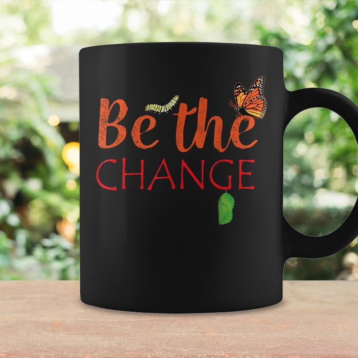 Be The Change Plant Milkweed Monarch Butterfly Lover Coffee Mug Gifts ideas