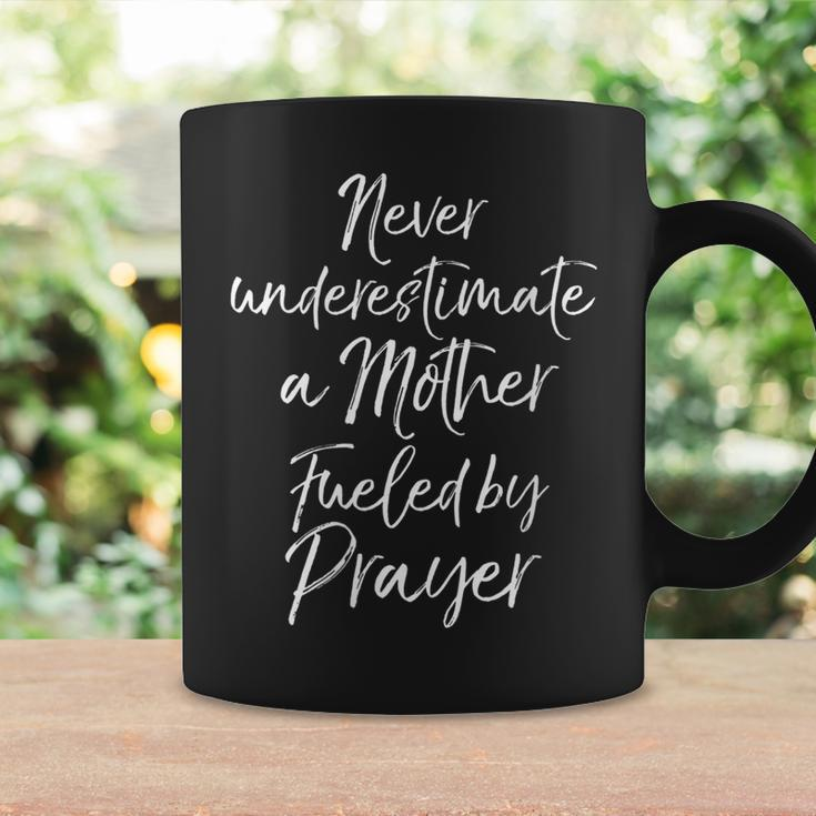 Christian Mom Never Underestimate A Mother Fueled By Prayer Gift For Womens Coffee Mug Gifts ideas