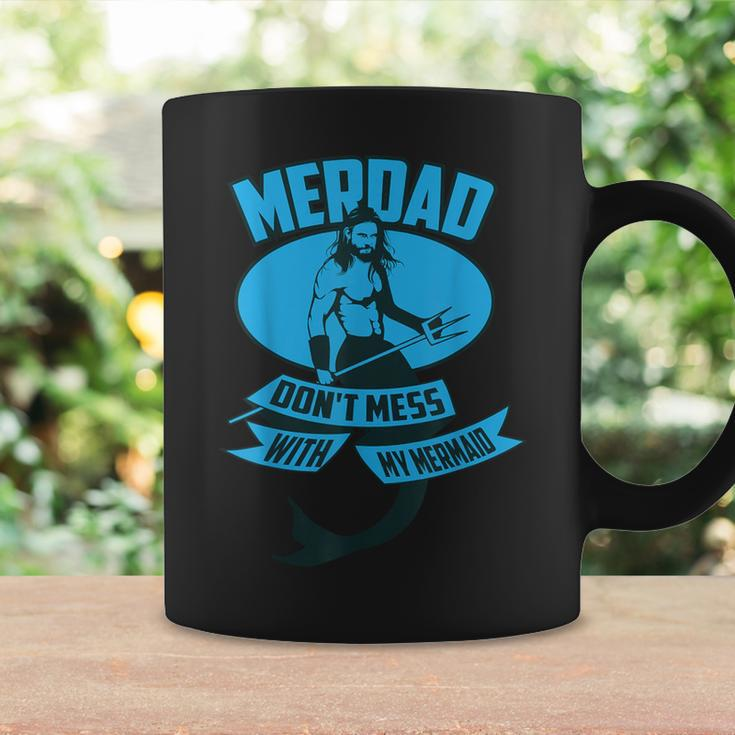 Cute Merdad Don't Mess With My Mermaid Coffee Mug Gifts ideas