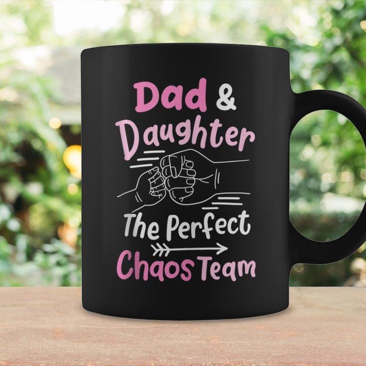 Dad & Daughter The Perfect Chaos Team Funny Kids Girl Coffee Mug Gifts ideas