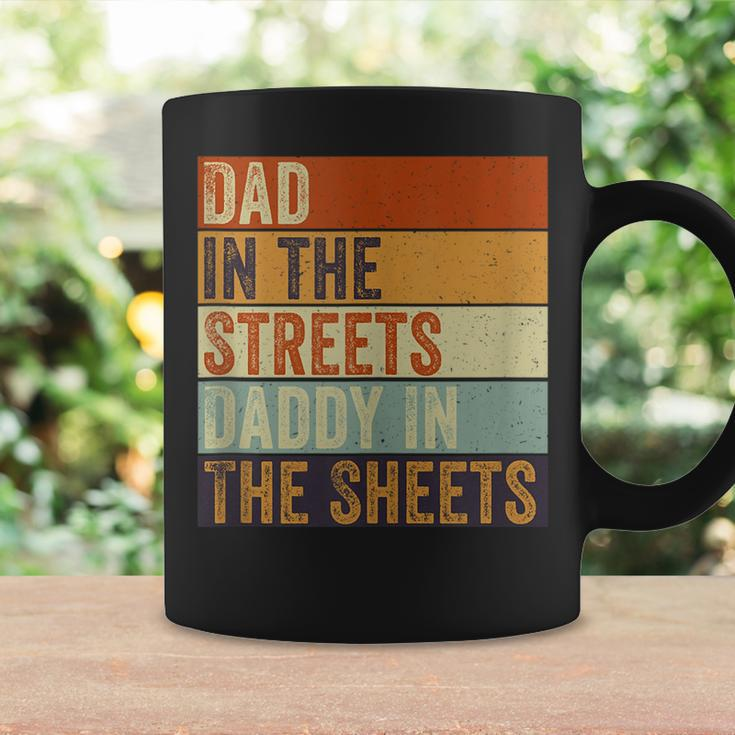 Dad In The Streets Daddy In The Sheets Funny Father’S Day Coffee Mug Gifts ideas