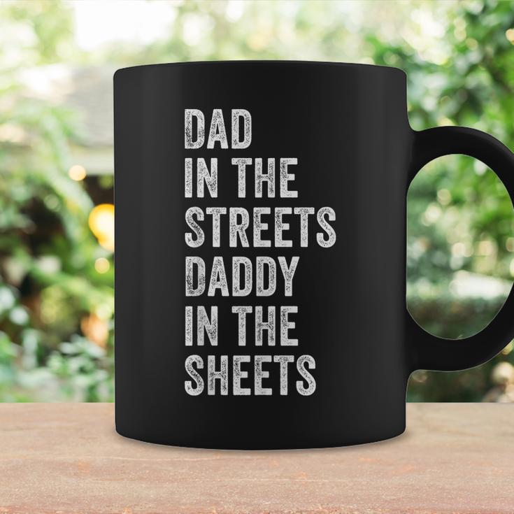Dad In The Streets Daddy In The Sheets Presents For Dad Coffee Mug Gifts ideas