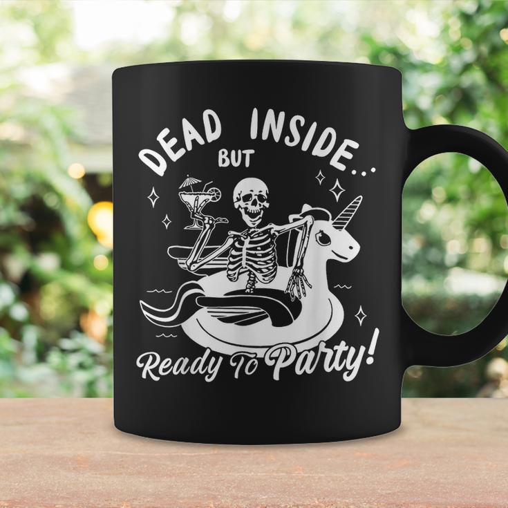 Dead Inside But Ready To Party Skeleton Drinking Tequila Coffee Mug Gifts ideas