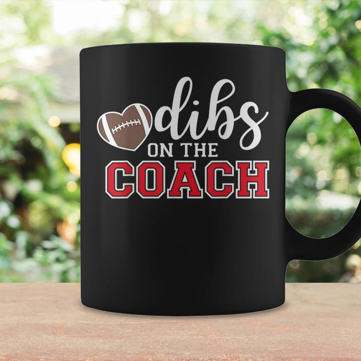 Dibs On The Coach Football Coach Dad Football Trainer Coffee Mug Gifts ideas