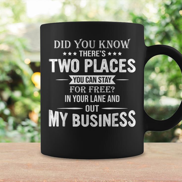 Dids You Know Theres Two Places You Can Stay For Free Coffee Mug Gifts ideas