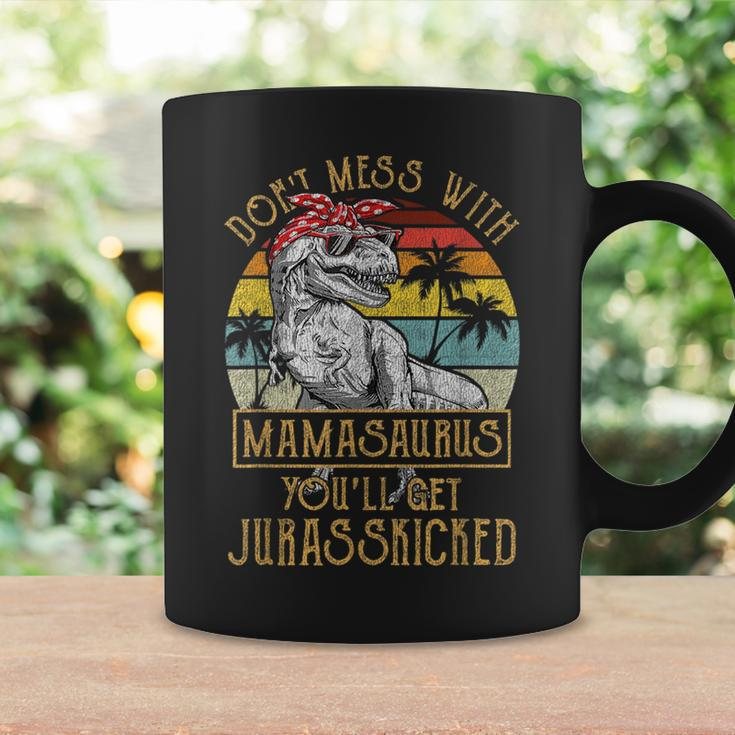 Dont Mess With Mamasaurus Youll Get Jurasskicked Mamasaurus Funny Gifts Coffee Mug Gifts ideas