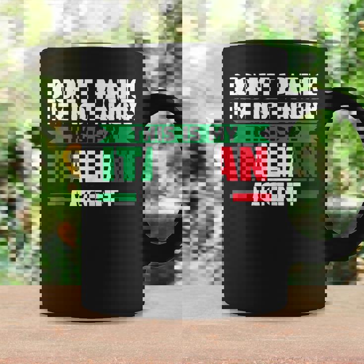 Dont Panic Im Not Angry Italian Accent Italian Italy Italy Coffee Mug Gifts ideas
