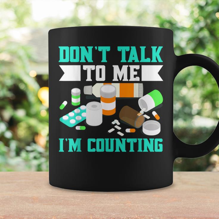 Dont Talk To Me Im Counting Pills Coffee Mug Gifts ideas