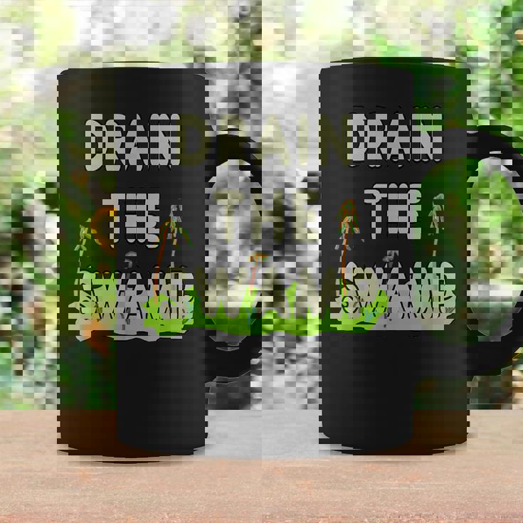 Drain The Swamp Coffee Mug Gifts ideas Drain The Swamp Coffee Mug Gifts ideas