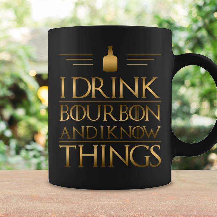 Drinking I Drink Bourbon And I Know Things Coffee Mug Gifts ideas