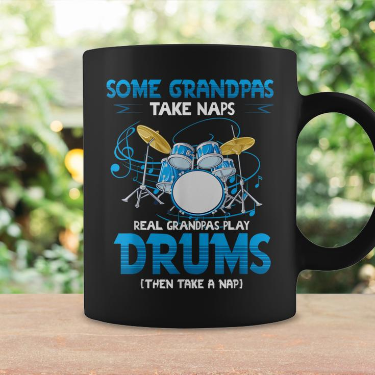 Drummer Grandpa Grandpas Take Naps Real Grandpas Play Drums Coffee Mug Gifts ideas