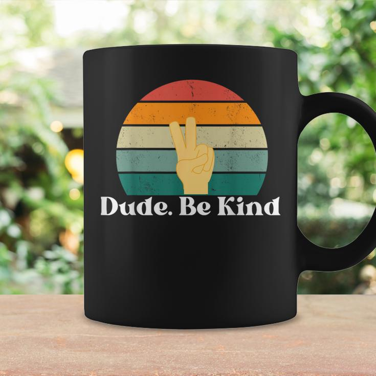 Dude Be Kind Choose Kind Movement Coffee Mug Gifts ideas