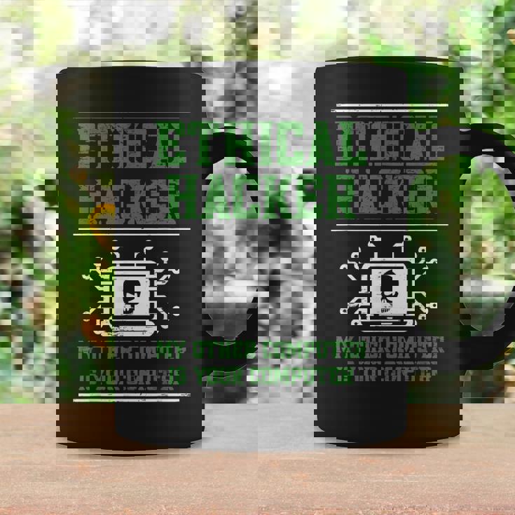 Ethical Hacker My Other Computer Is Your Computer Coffee Mug Gifts ideas