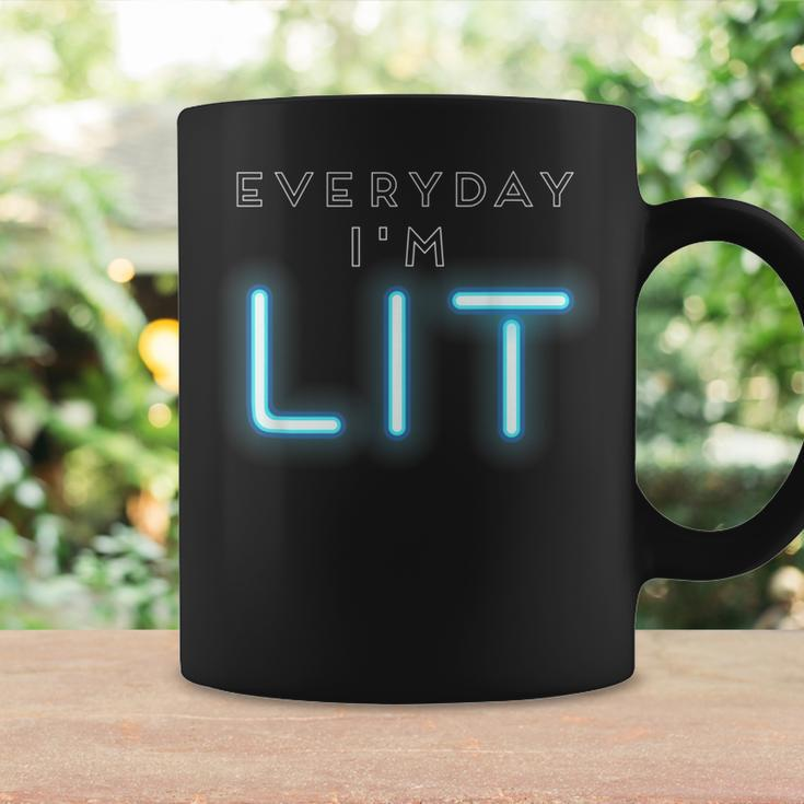 Everyday Im Lit Neon Light PartyCoffee Mug Gifts ideas