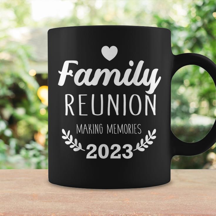 Family Reunion 2023 Making Memories Vacation Coffee Mug Gifts ideas