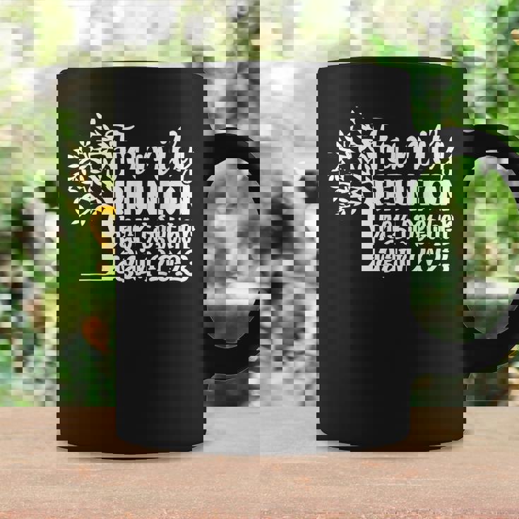 Family Reunion Back Together Again Family Reunion 2023 Family Reunion Funny Designs Funny Gifts Coffee Mug Gifts ideas