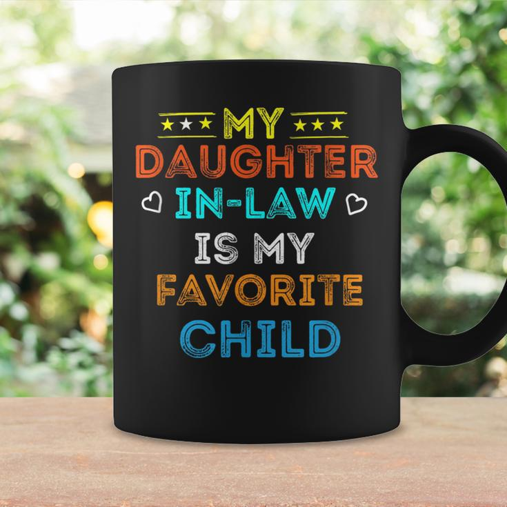Favorite Child My Daughter-In-Law Funny Family Humor Coffee Mug Gifts ideas