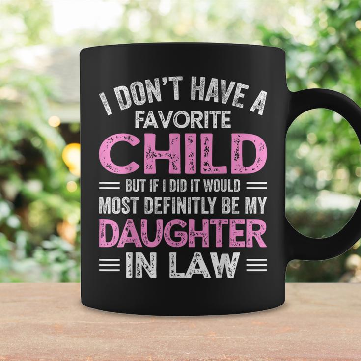 Favorite Child My Daughterinlaw Funny Mothers Day Coffee Mug Gifts ideas